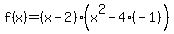 f%28x%29=%28x-2%29%28x%5E2-4%28-1%29%29
