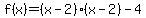 f%28x%29=%28x-2%29%28x-2%29-4