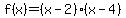 f%28x%29=%28x-2%29%28x-4%29