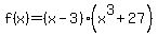 f%28x%29=%28x-3%29%28x%5E3%2B27%29