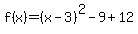 f%28x%29=%28x-3%29%5E2-9%2B12
