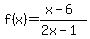 f%28x%29=%28x-6%29%2F%282x-1%29