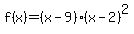 f%28x%29=%28x-9%29%28x-2%29%5E2