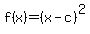 f%28x%29=%28x-c%29%5E2