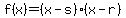 f%28x%29=%28x-s%29%28x-r%29