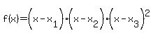 f%28x%29=%28x-x%5B1%5D%29%28x-x%5B2%5D%29%28x-x%5B3%5D%29%5E2
