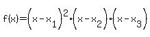 f%28x%29=%28x-x%5B1%5D%29%5E2%28x-x%5B2%5D%29%28x-x%5B3%5D%29