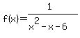 f%28x%29=+%281%29%2F%28x%5E2-x-6%29