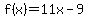 f%28x%29=+11x-9