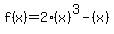 f%28x%29=+2%28x%29%5E3+-+%28x%29