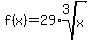 f%28x%29=+29%2Aroot%283%2Cx%29