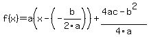 f%28x%29=+a%28x-%28-b%2F2a%29%29%2B+%284ac-b%5E2%29%2F4a