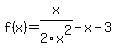 f%28x%29=+x%2F2x%5E2-x-3