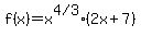 f%28x%29=+x%5E%224+%2F+3%22+%282x%2B7%29