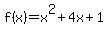 f%28x%29=+x%5E2%2B4x%2B1