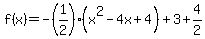 f%28x%29=-%281%2F2%29%28x%5E2-4x%2B4%29%2B3%2B4%2F2