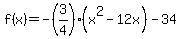 f%28x%29=-%283%2F4%29%28x%5E2-12x%29-34