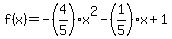 f%28x%29=-%284%2F5%29x%5E2+-+%281%2F5%29x%2B1