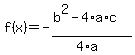 f%28x%29=-%28b%5E2-4%2Aa%2Ac%29%2F%284%2Aa%29