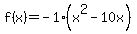 f%28x%29=-1%28x%5E2-10x%29