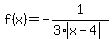 f%28x%29=-1%2F%283%2Aabs%28x-4%29%29