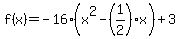f%28x%29=-16%28x%5E2-%281%2F2%29x%29%2B3