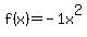 f%28x%29=-1x%5E2