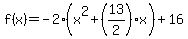 f%28x%29=-2%28x%5E2%2B%2813%2F2%29x%29%2B16