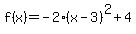f%28x%29=-2%28x-3%29%5E2%2B4