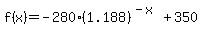 f%28x%29=-280%281.188%29%5E%28-x%29%2B350