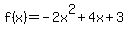 f%28x%29=-2x%5E2%2B4x%2B3