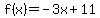 f%28x%29=-3x%2B11