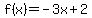 f%28x%29=-3x%2B2