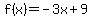 f%28x%29=-3x%2B9