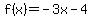 f%28x%29=-3x-4