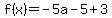 f%28x%29=-5a-5%2B3