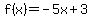 f%28x%29=-5x%2B3