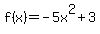 f%28x%29=-5x%5E2%2B3