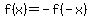 f%28x%29=-f%28-x%29