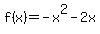f%28x%29=-x%5E2-2x