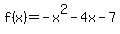 f%28x%29=-x%5E2-4x-7