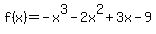 f%28x%29=-x%5E3-2x%5E2%2B3x-9