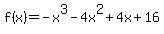 f%28x%29=-x%5E3-4x%5E2%2B4x%2B16