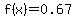 f%28x%29=0.67