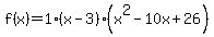 f%28x%29=1%28x-3%29%28x%5E2-10x%2B26%29