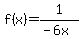f%28x%29=1%2F%28-6x%29