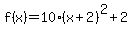 f%28x%29=10%28x%2B2%29%5E2%2B2