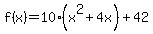 f%28x%29=10%28x%5E2%2B4x%29%2B42