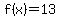 f%28x%29=13