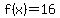 f%28x%29=16